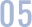 05