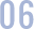 06